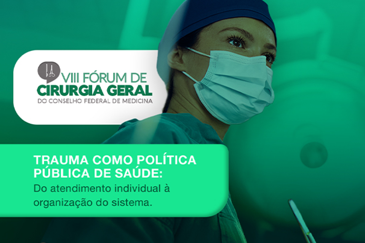 VIII Fórum de Cirurgia Geral vai debater melhorias na formação do especialista