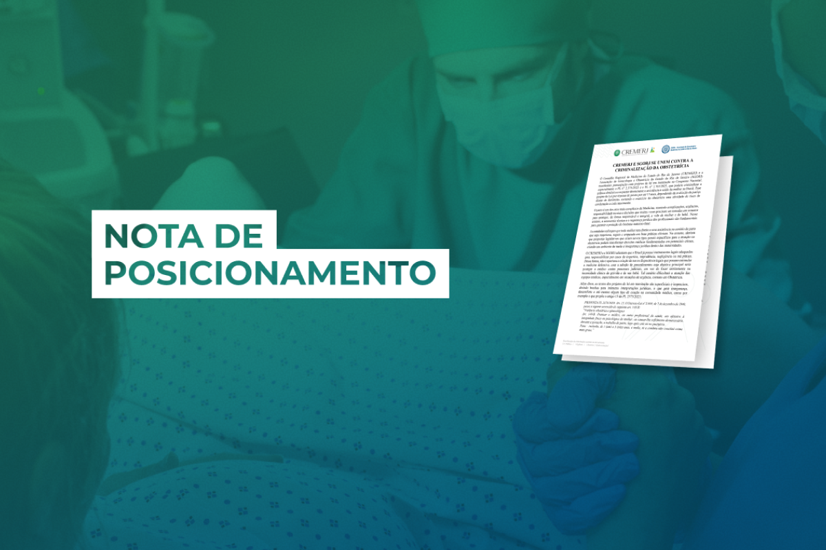 CREMERJ e SGORJ se unem contra a criminalização da Obstetrícia