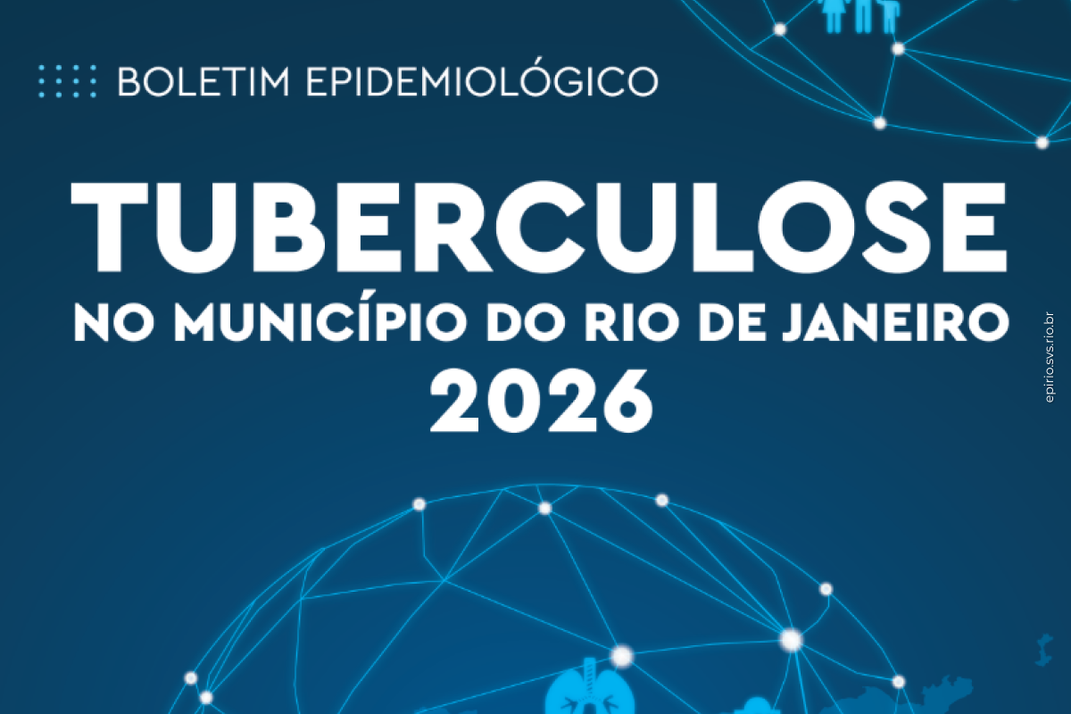 Boletim Epidemiológico Tuberculose no Rio de Janeiro 2026 destaca cenário da tuberculose no município