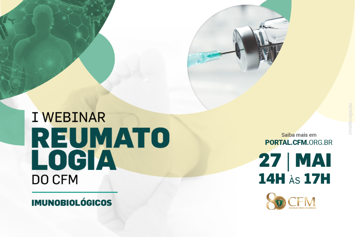 I Webinar de Reumatologia do CFM está com inscrições abertas