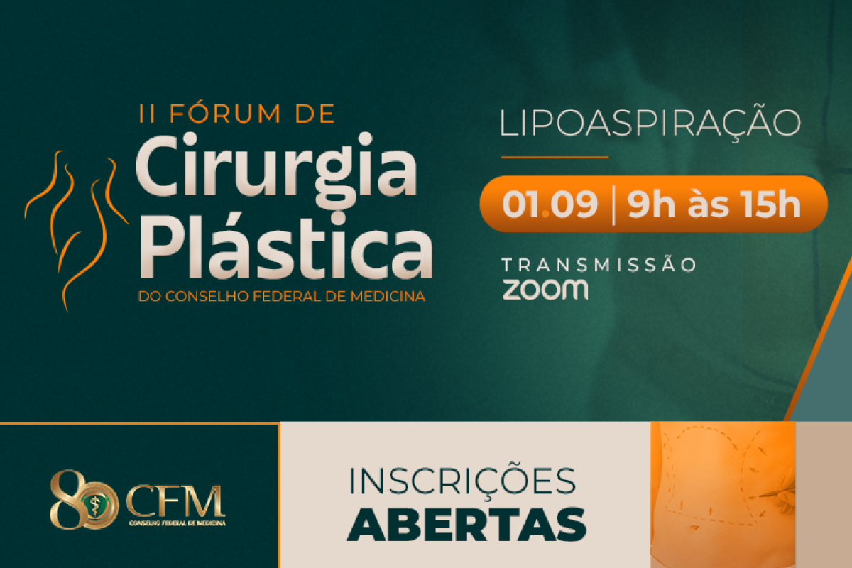 CFM promove II Fórum de Cirurgia Plástica