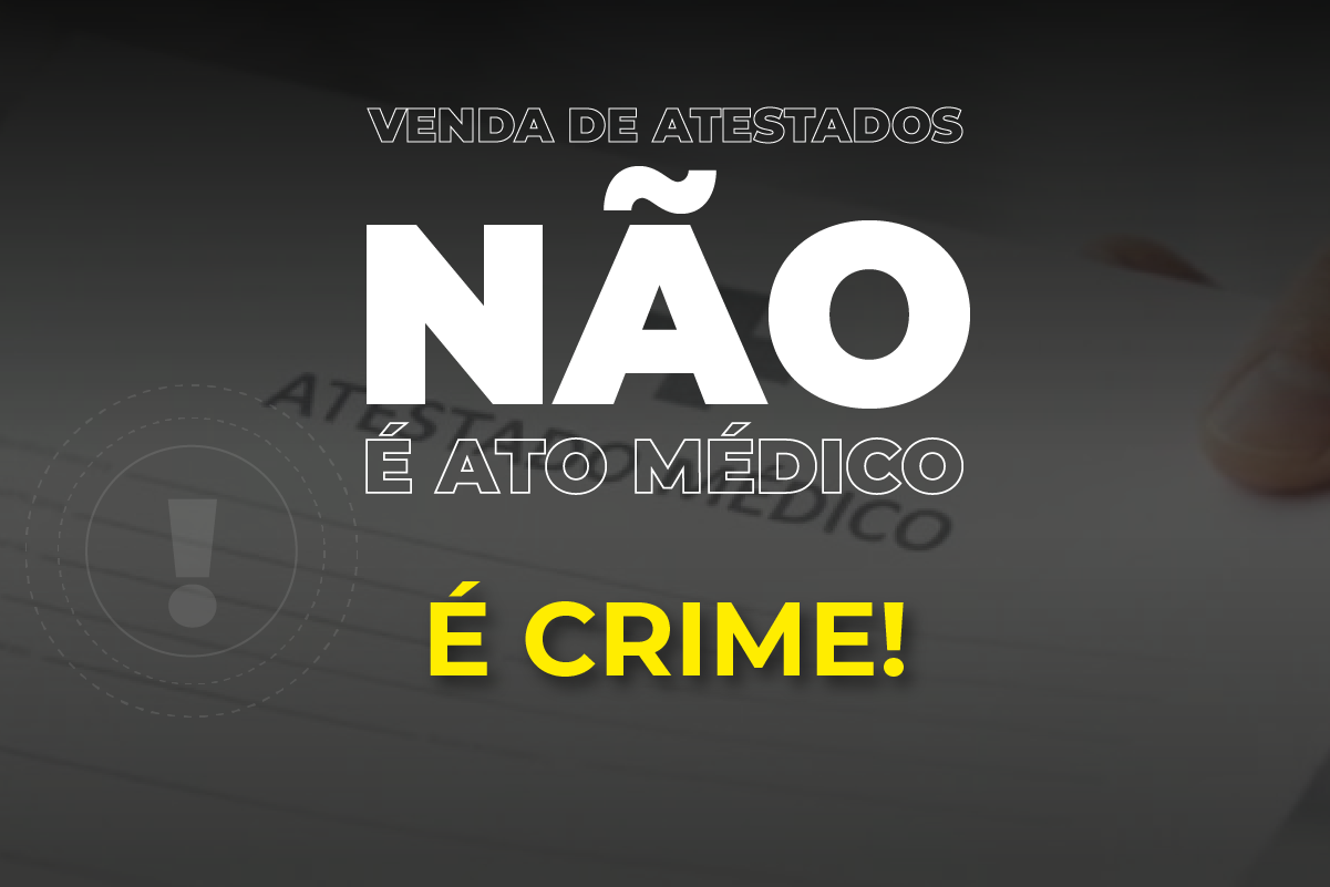 CREMERJ alerta: venda de atestados não é ato médico, mas crime. Denuncie!