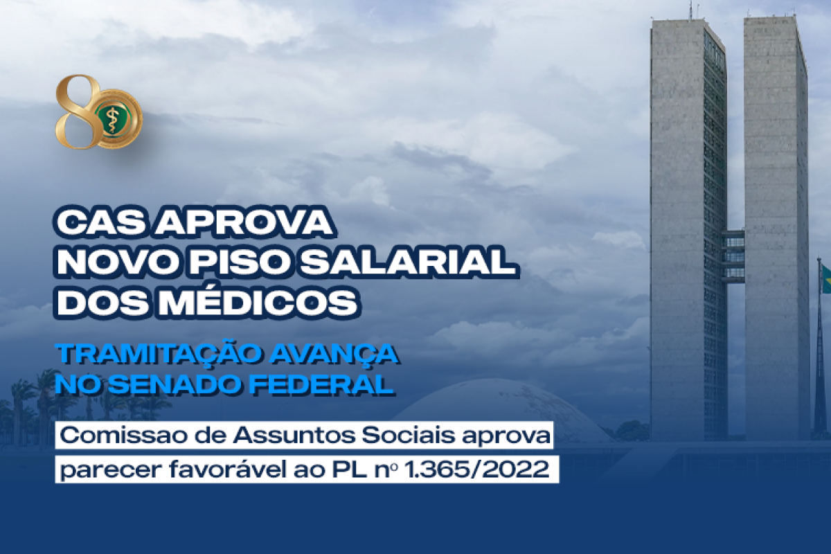 CAS aprova parecer sobre novo piso salarial de médicos e projeto segue para o Plenário do Senado